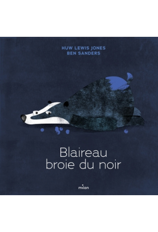 Blaireau broie du noir