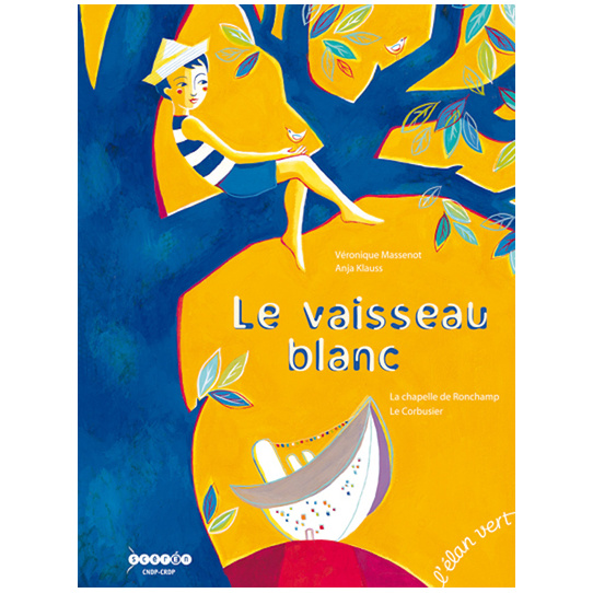 Le vaisseau blanc : la chapelle de Ronchamp - Le Corbusier