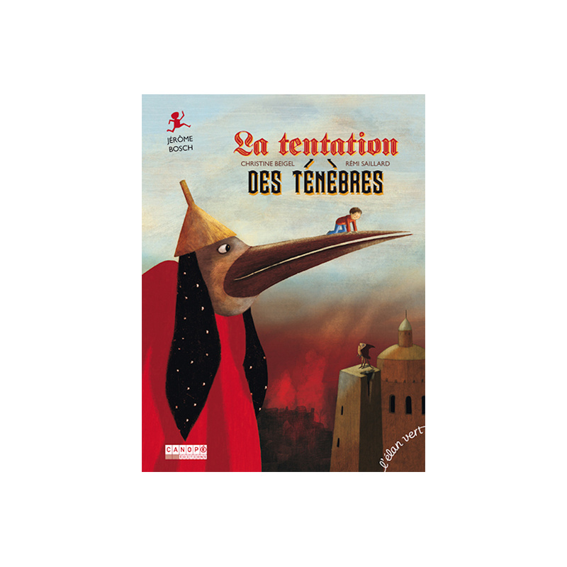 La tentation des ténèbres - Jérôme Bosch La tentation des ténèbres - Jérôme Bosch