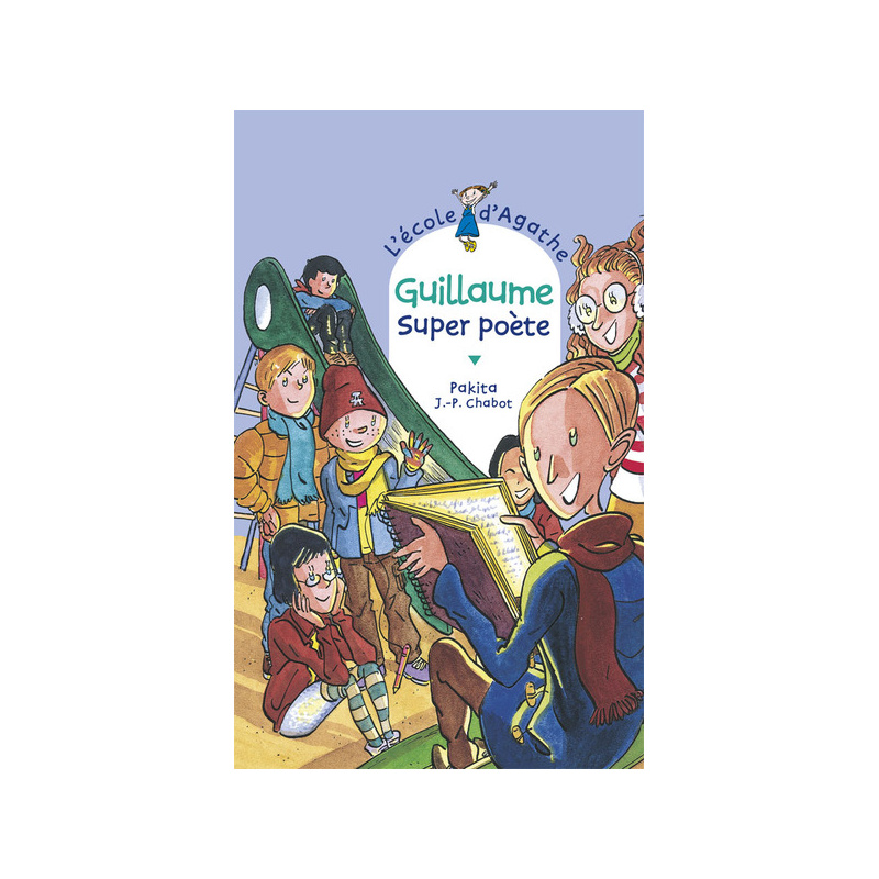 Guillaume super poète