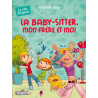 La baby-sitter, mon frère et moi (La tribu d'Eugénie)