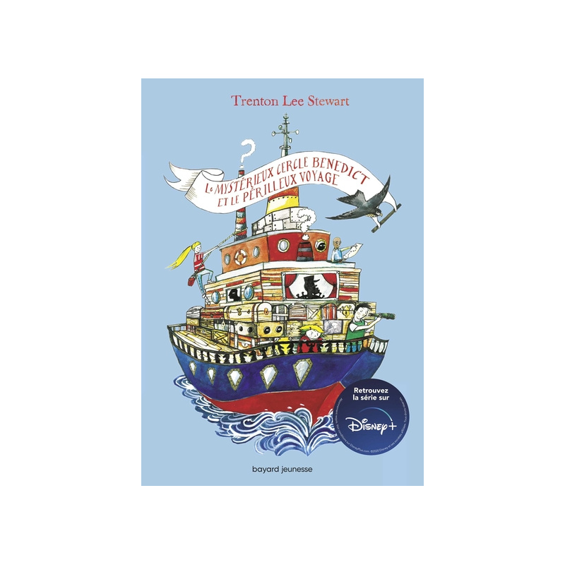Le mystérieux cercle Bénédict - Tome 2 - Le mystérieux cercle Bénédict et le périlleux voyage