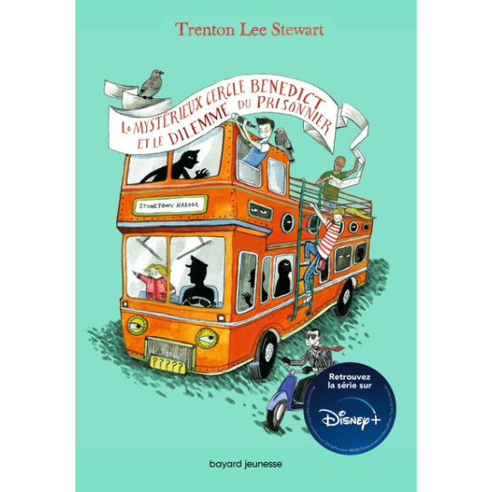 Le mystérieux cercle Bénédict - Tome 3 - Le mystérieux cercle Bénédict et le dilemme du prisonnier