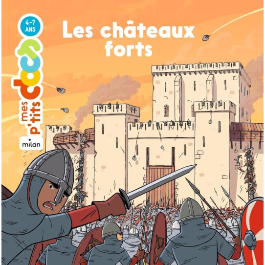 Les châteaux forts