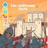 Les châteaux forts