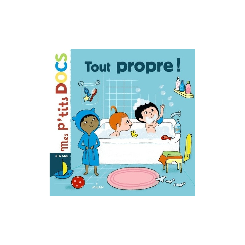 Tout propre !