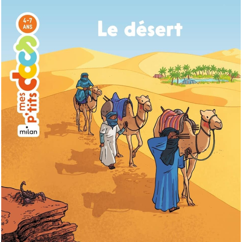 Le désert Le désert
