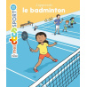 J'apprends le badminton
