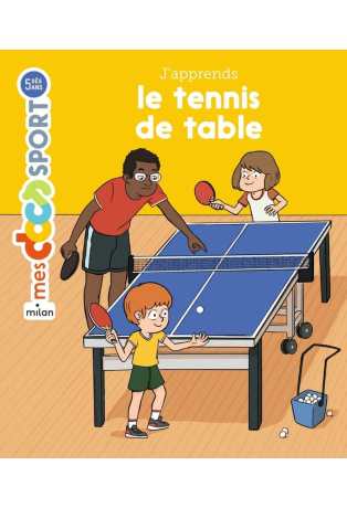 J'apprends le tennis de table
