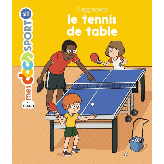 J'apprends le tennis de table