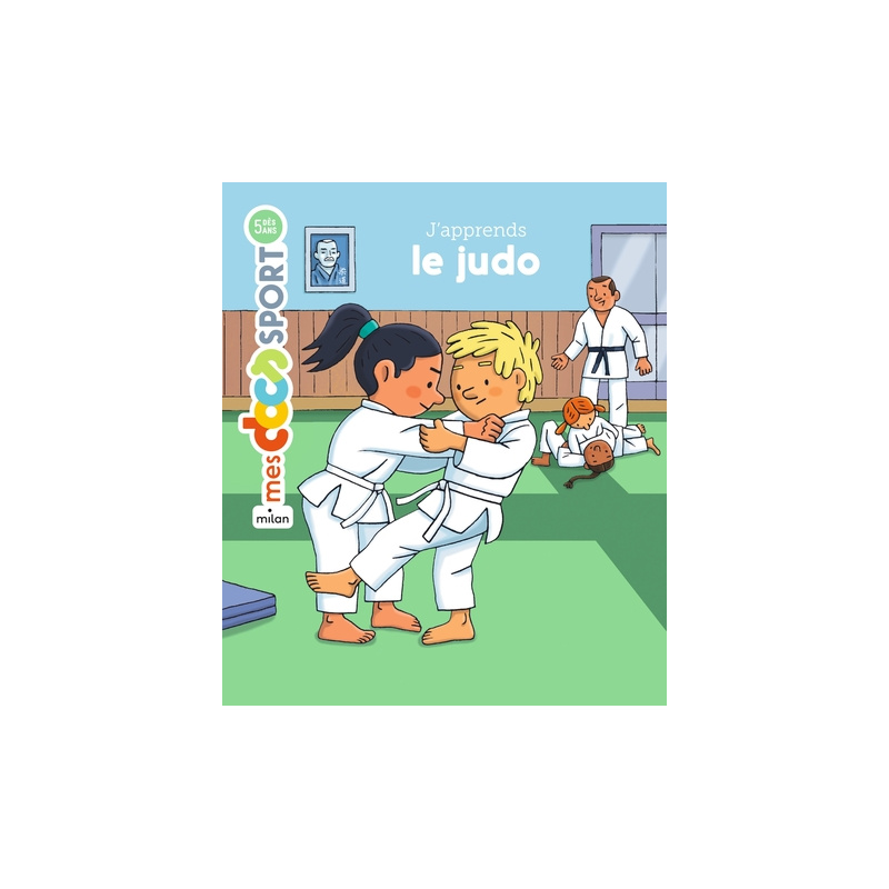 J'apprends le judo