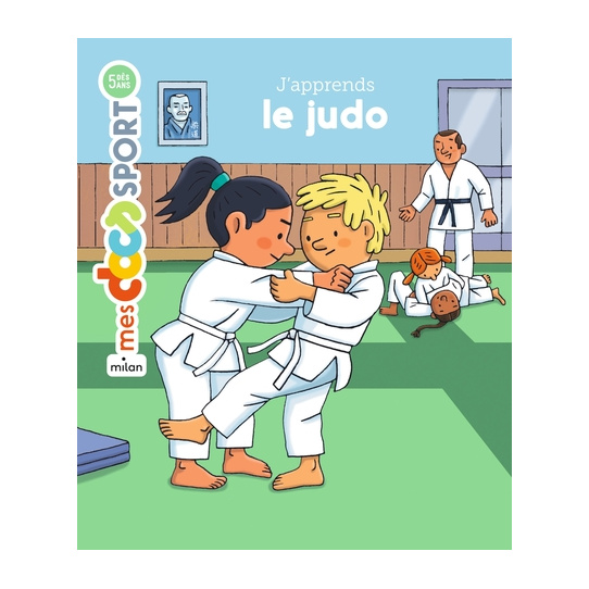 J'apprends le judo