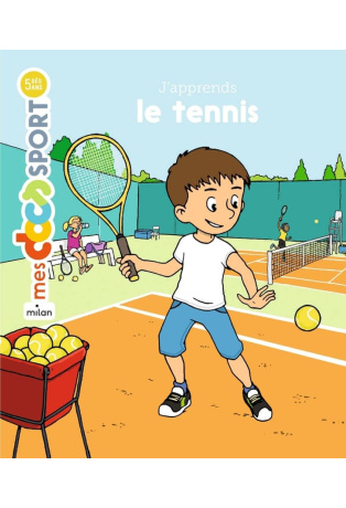 J'apprends le tennis