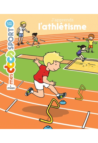 J'apprends l'athlétisme