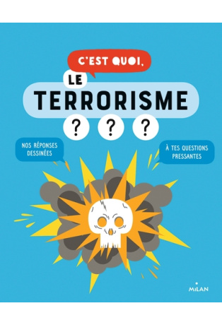C'est quoi, le terrorisme ???