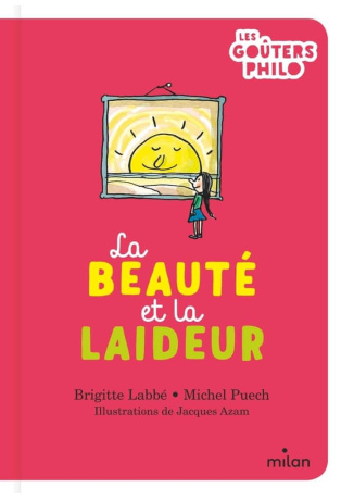 La beauté et la laideur