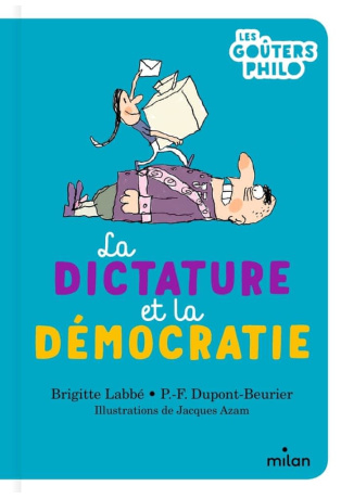 La dictature et la démocratie