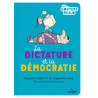 La dictature et la démocratie