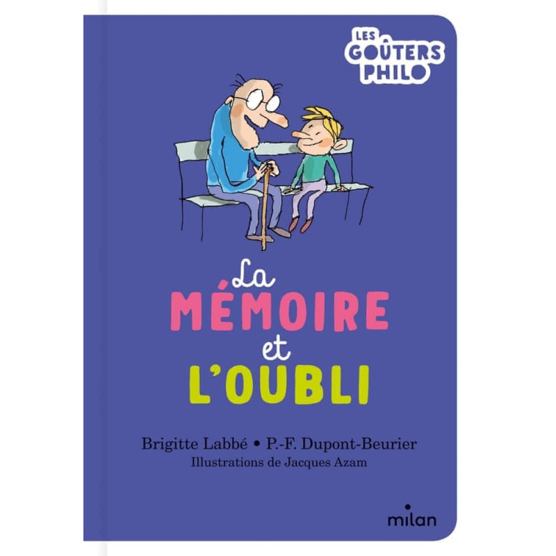 La mémoire et l'oubli