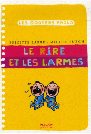 Le rire et les larmes