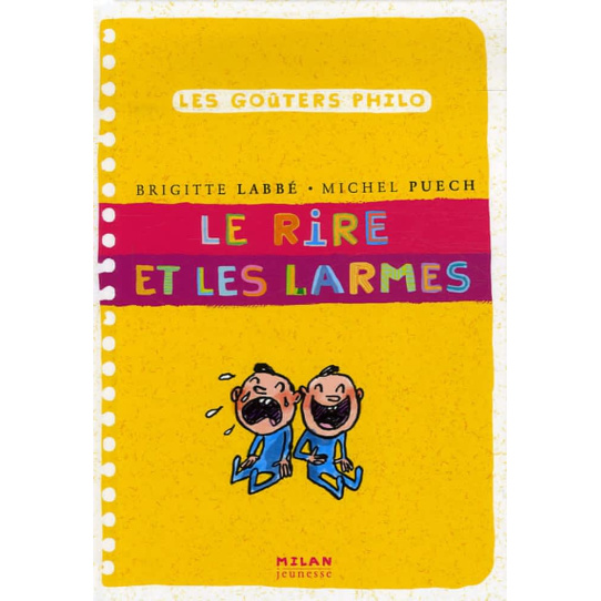 Le rire et les larmes