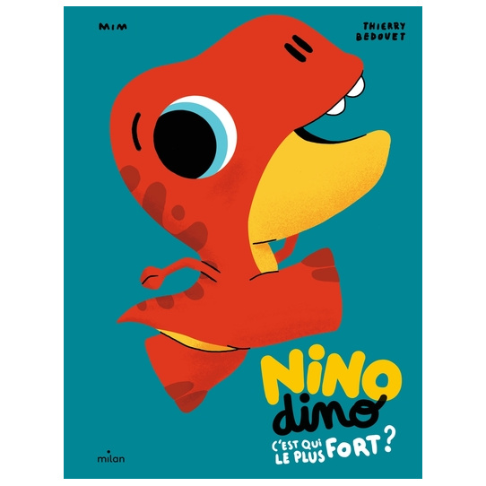 Nino Dino - C'est qui le plus fort ?