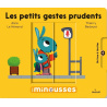 Les petits gestes prudents