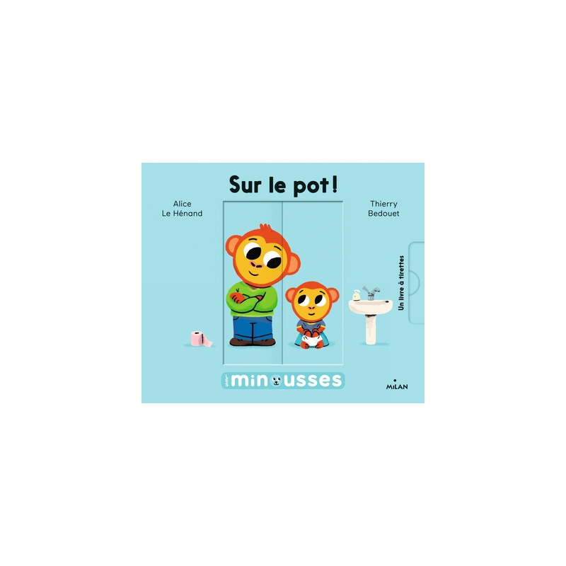 Sur le pot !