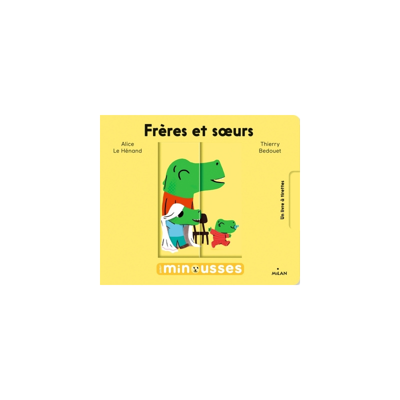 Les Minousses - Frères et soeurs