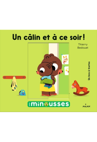 Un câlin, et à ce soir !