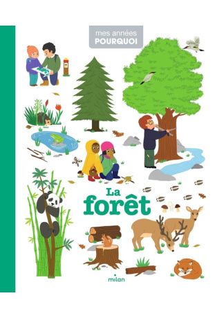 La forêt