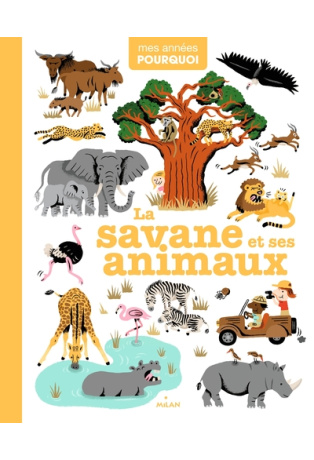 La savane et ses animaux