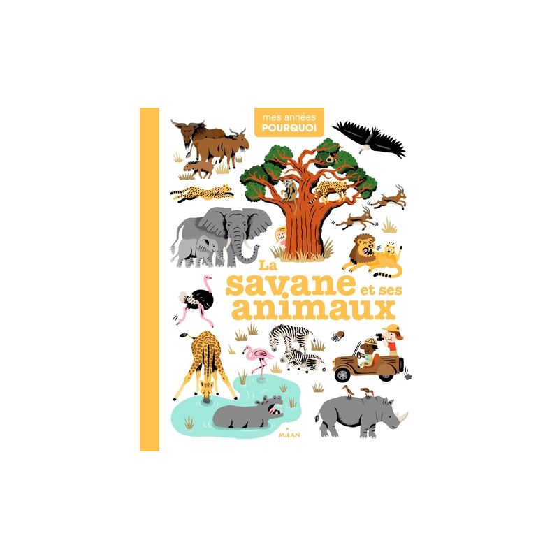 La savane et ses animaux