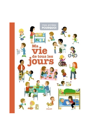 Ma vie de tous les jours