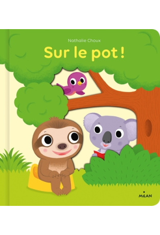 Sur le pot !