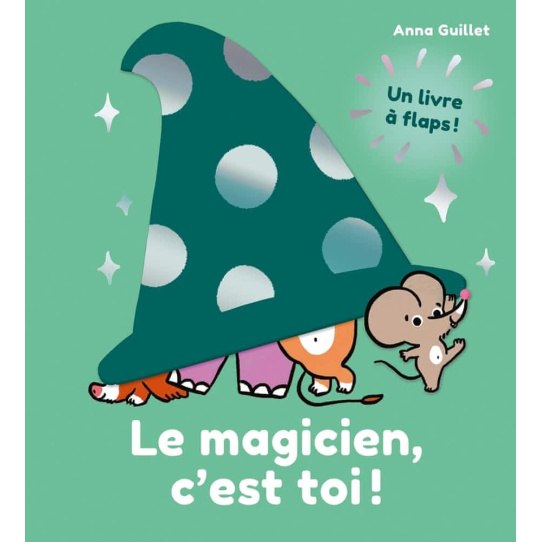 Le magicien, c'est toi !