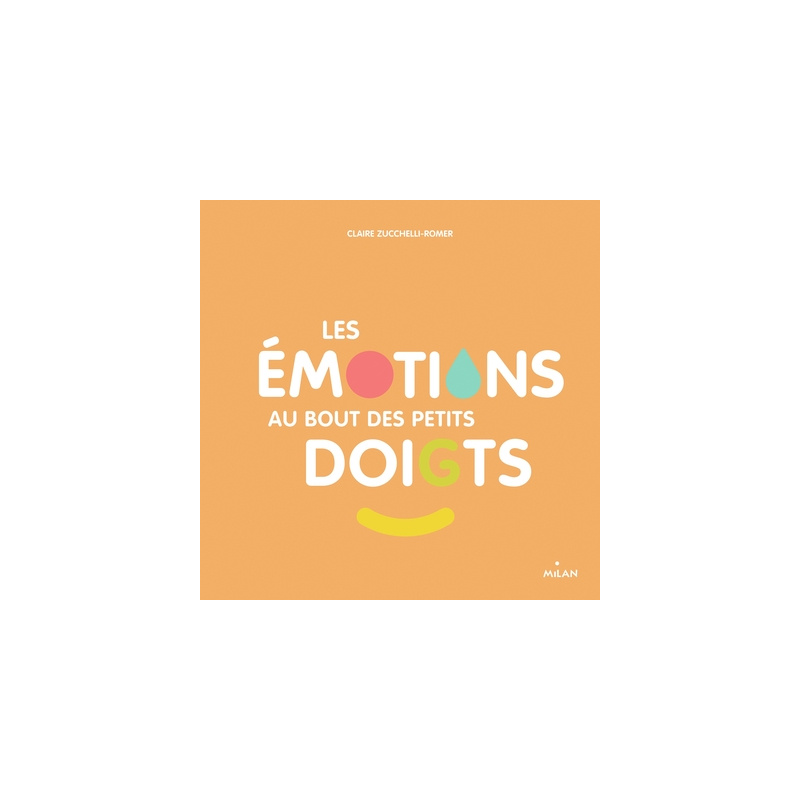 Les émotions au bout des petits doigts