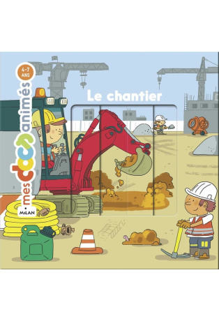Le chantier