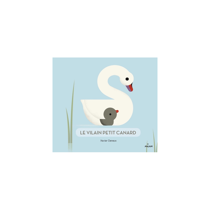 Le vilain petit canard Le vilain petit canard