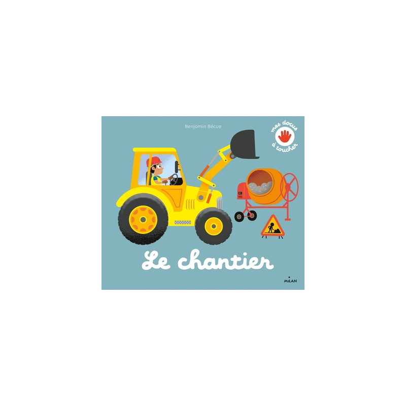 Le chantier