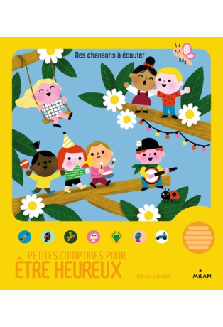 Petites comptines pour être heureux
