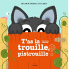 T'as la trouille, pistrouille ?
