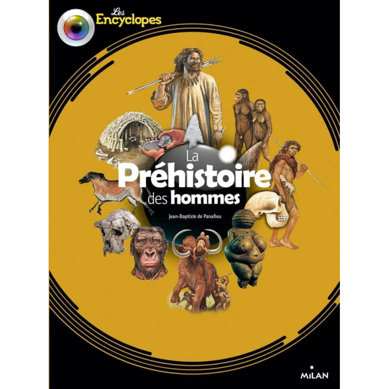 La préhistoire des hommes