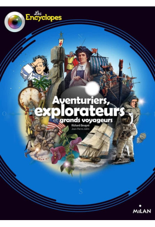 Explorateurs, aventuriers et grands voyageurs