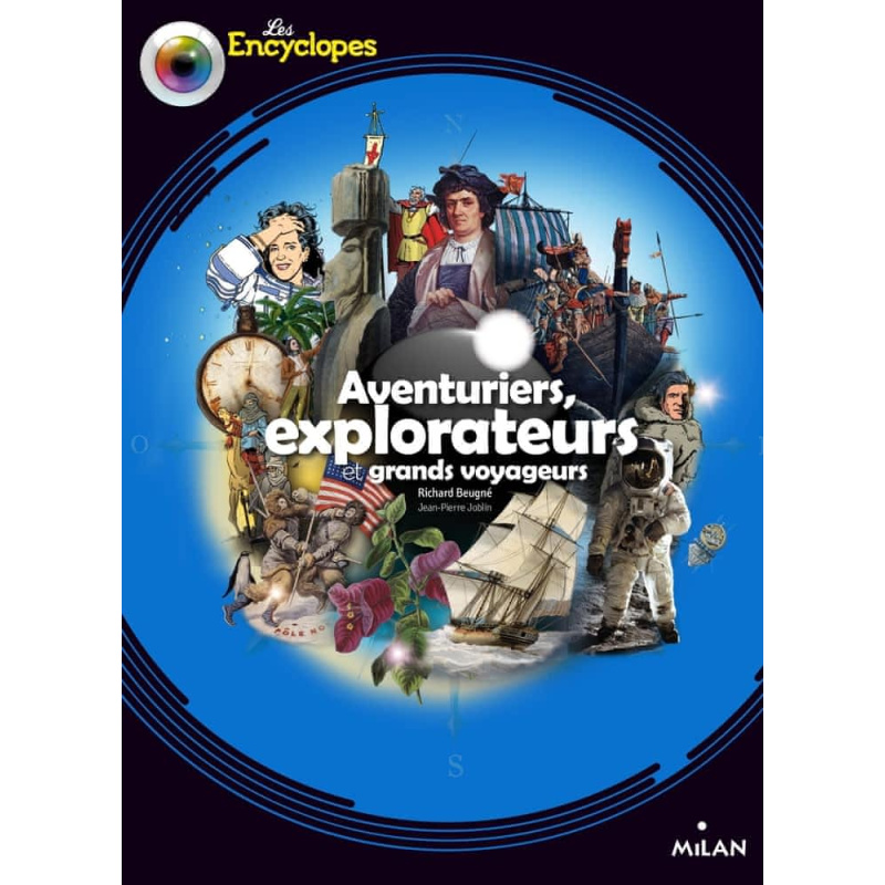 Explorateurs, aventuriers et grands voyageurs