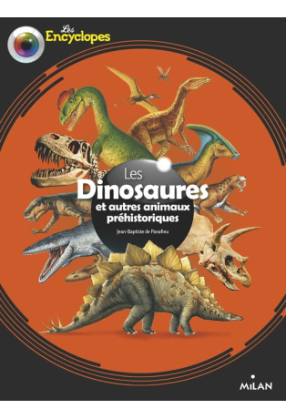 Les dinosaures et autres animaux préhistoriques
