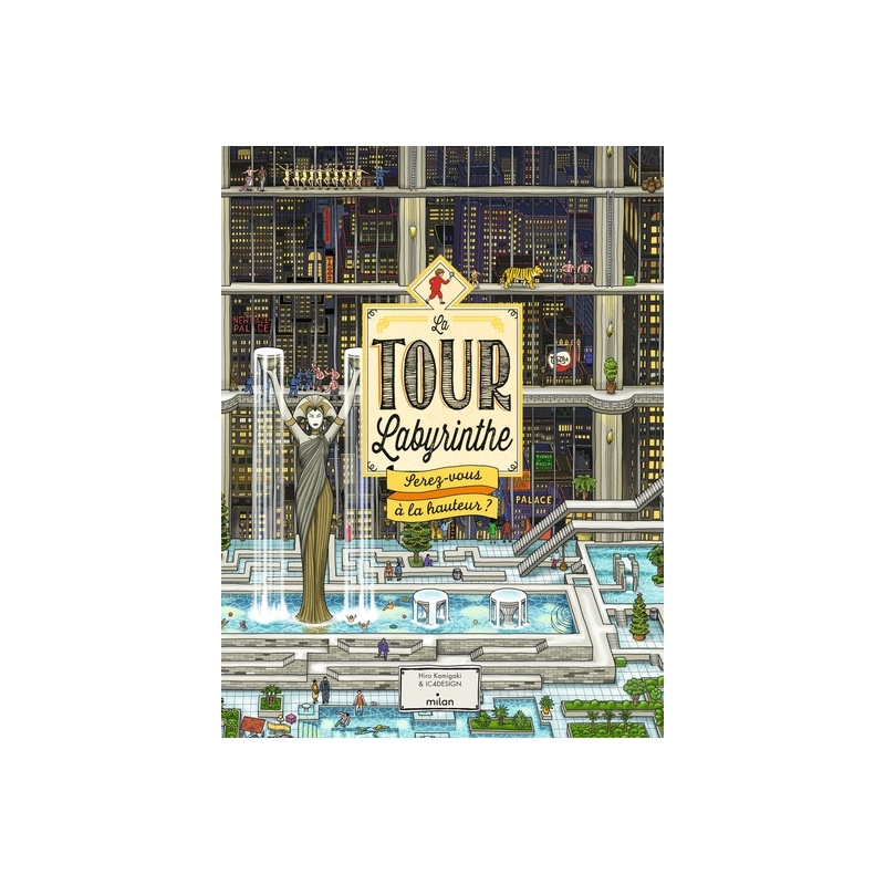 La Tour Labyrinthe : serez-vous à la hauteur ?