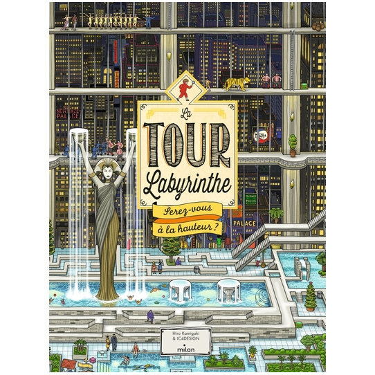 La Tour Labyrinthe : serez-vous à la hauteur ?