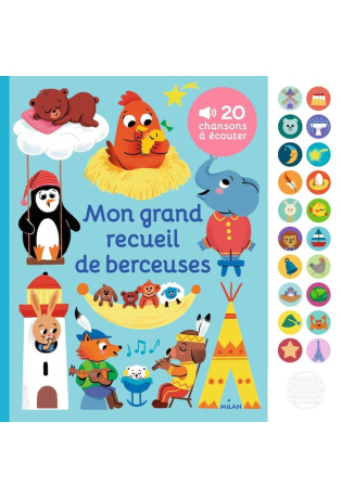 Mon grand recueil de berceuses - 20 chansons à écouter