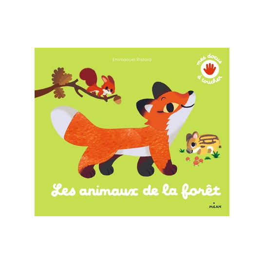 Les animaux de la forêt